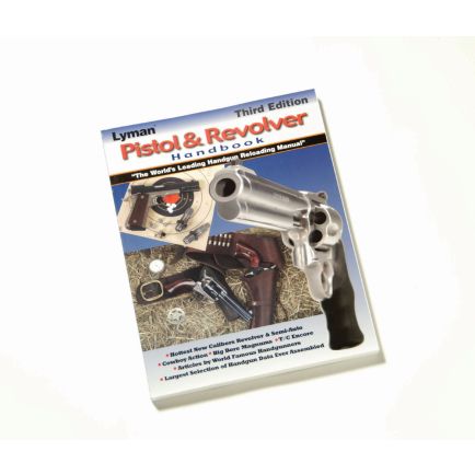 Lyman Pistol & Revolver Handbook, 3rd Edition